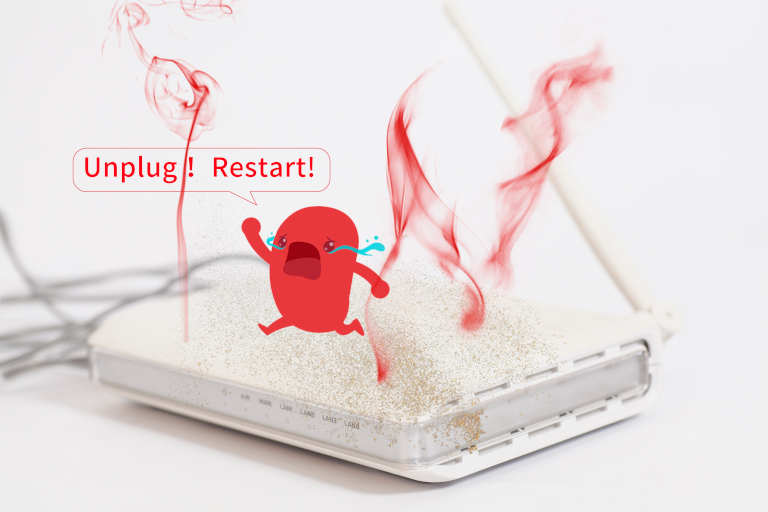 old router,Unplug! Restart!